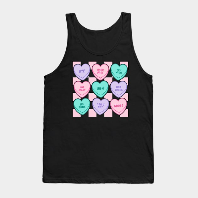 Anti Love Pills Love Sucks Anti Valentines Day No Thnx Can U Not Go Away Tank Top by Pop Cult Store